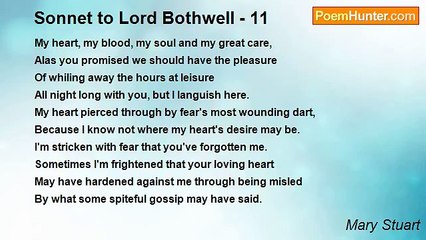 Mary Stuart - Sonnet to Lord Bothwell - 11