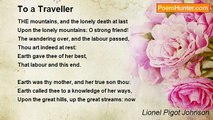 Lionel Pigot Johnson - To a Traveller