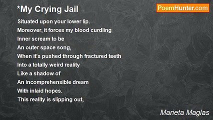 Marieta Maglas - *My Crying Jail