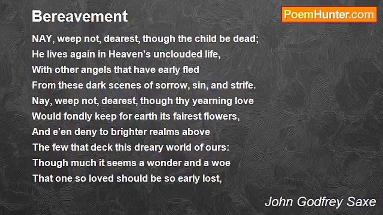 John Godfrey Saxe - Bereavement