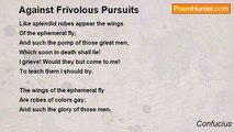 Confucius - Against Frivolous Pursuits