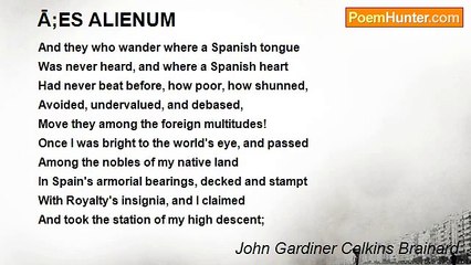 John Gardiner Calkins Brainard - Ā;ES ALIENUM
