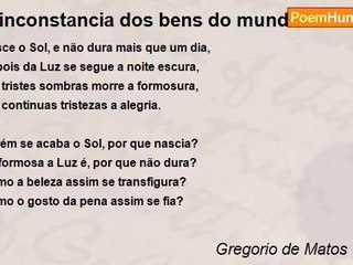 Gregorio de Matos Guerra - A inconstancia dos bens do mundo
