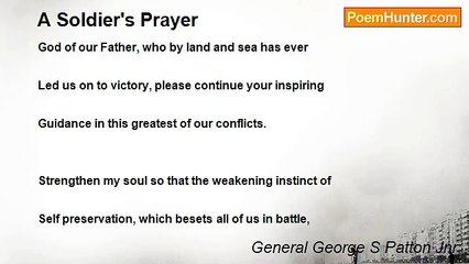 General George S Patton Jnr - A Soldier's Prayer