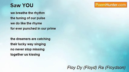 Floy Dy (Floyd) Ra (Floydson) - Saw YOU