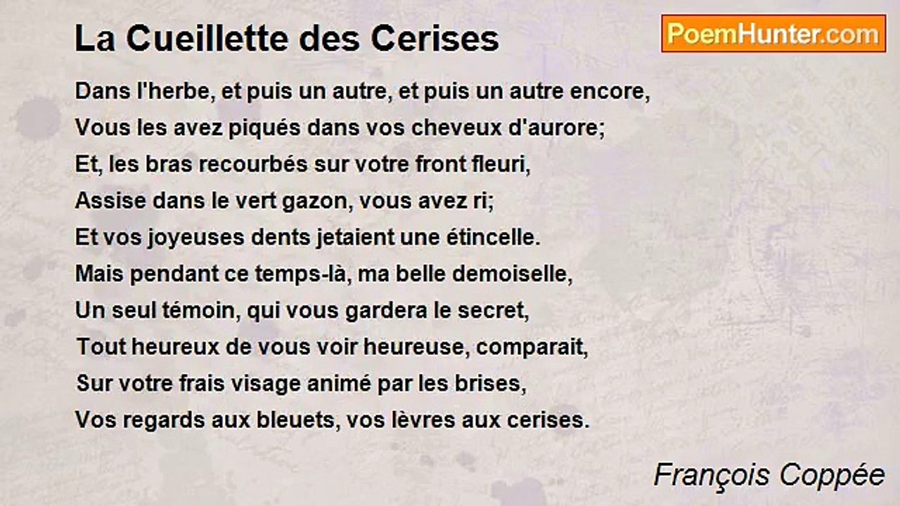 François Coppée - La Cueillette des Cerises