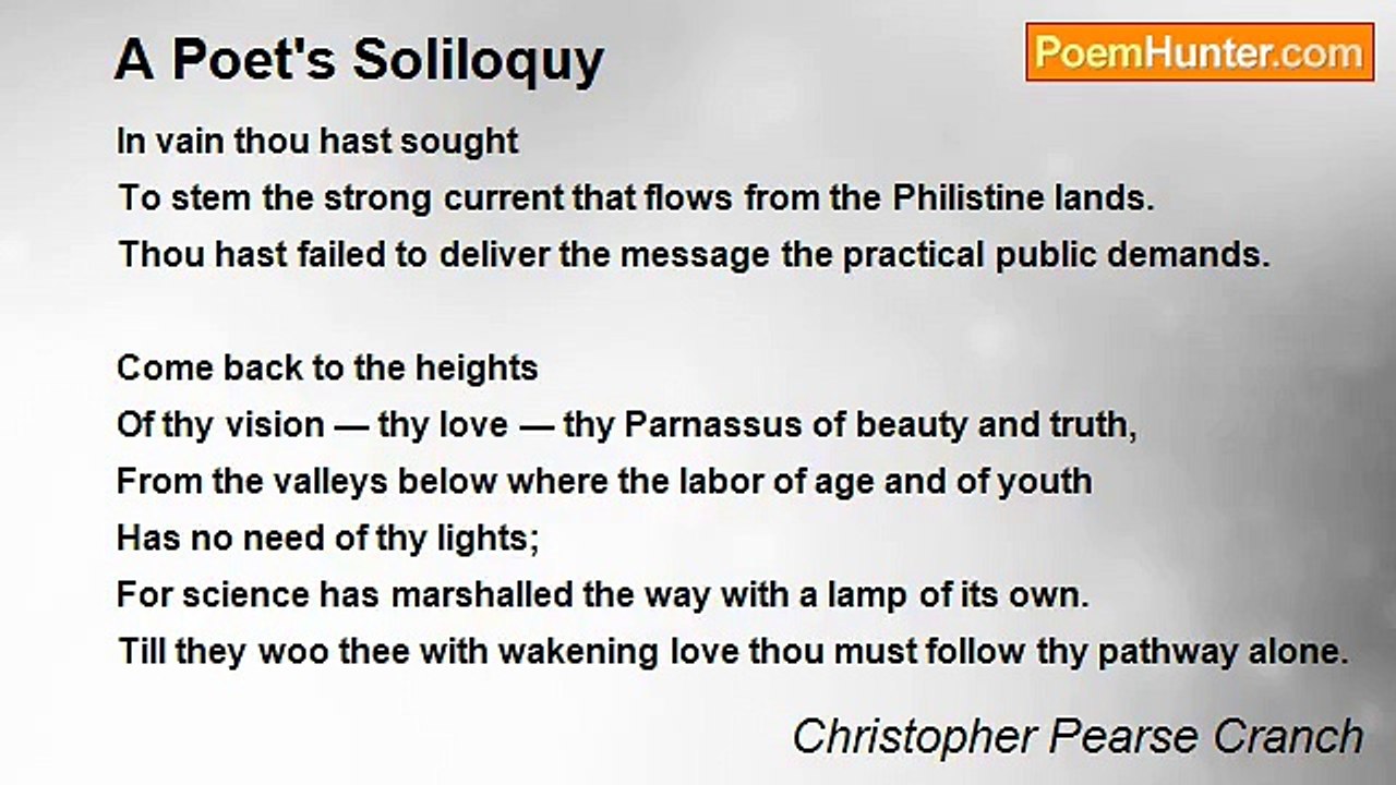 Christopher Pearse Cranch - A Poet's Soliloquy