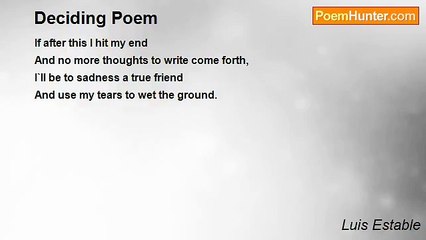 Luis Estable - Deciding Poem