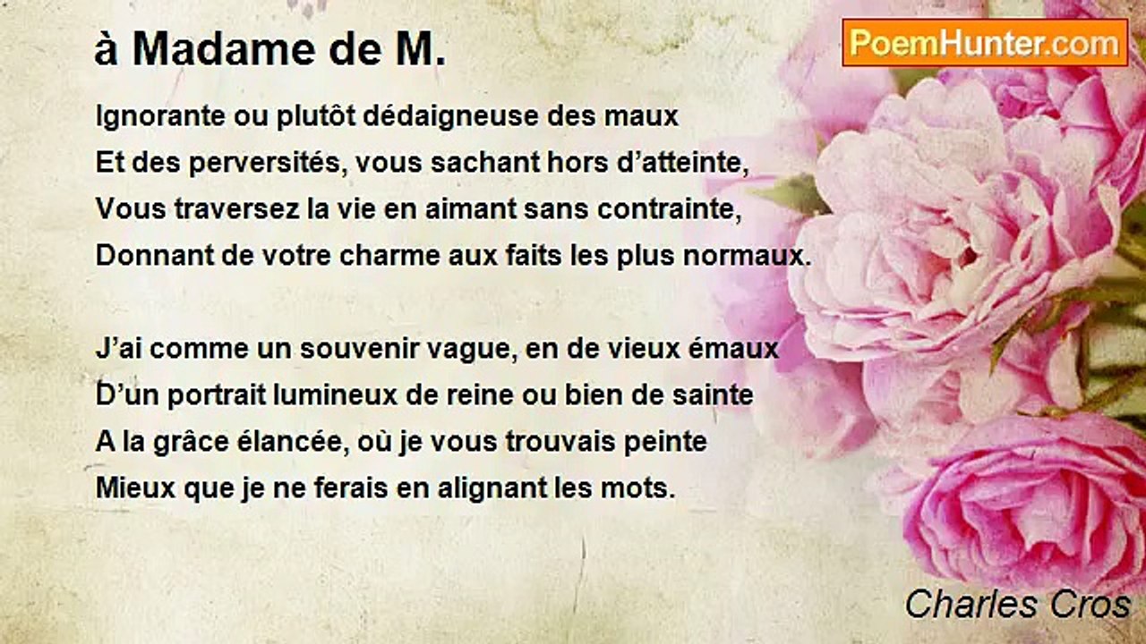 Charles Cros - à Madame de M.