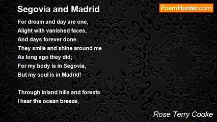 Rose Terry Cooke - Segovia and Madrid