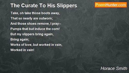 Horace Smith - The Curate To His Slippers
