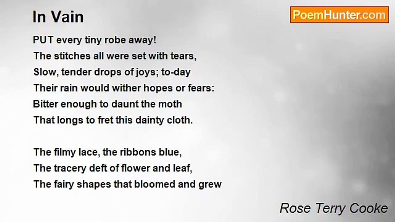 Rose Terry Cooke - In Vain