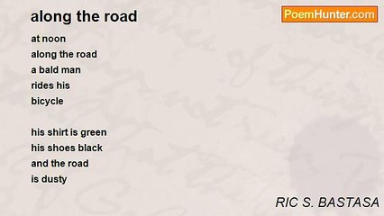 RIC S. BASTASA - along the road
