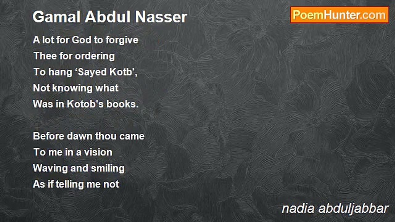 nadia abduljabbar - Gamal Abdul Nasser