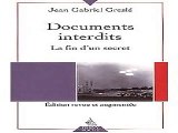 Documents interdits La fin d'un secret de Jean Gabriel Greslé (pilote de chasse)