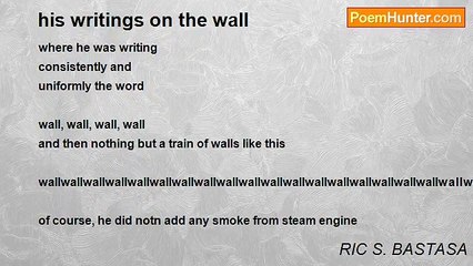RIC S. BASTASA - his writings on the wall