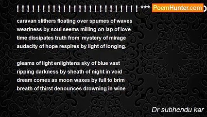 Dr subhendu kar - ! ! ! ! ! ! ! ! ! ! ! ! ! ! ! ! ! ! ! ! ! ! ! ! *** LIGHT OF LONGING***! ! ! ! ! ! ! ! ! ! ! ! ! ! ! ! ! ! ! ! ! ! ! !