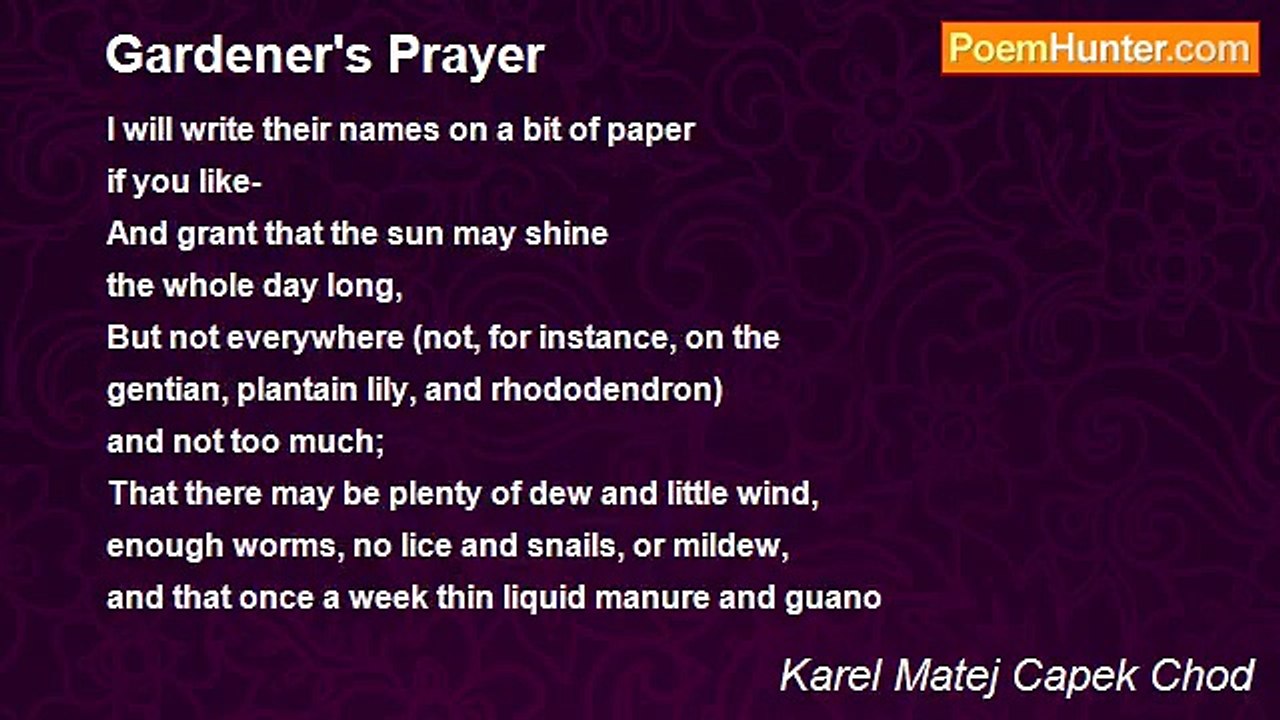 Karel Matej Capek Chod - Gardener's Prayer