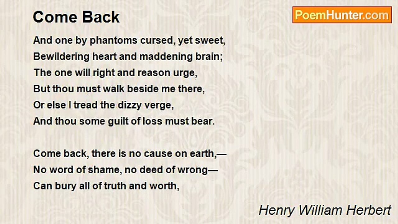 Henry William Herbert - Come Back
