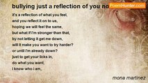 mona martinez - bullying just a reflection of you not me