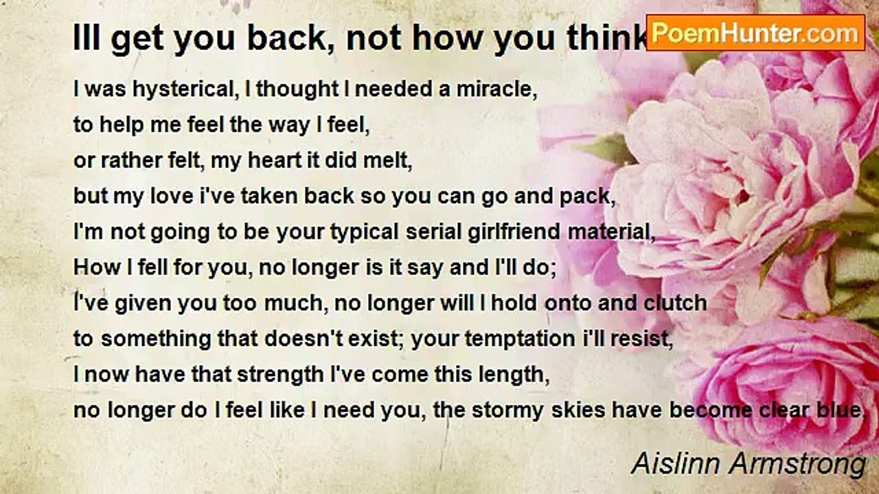 Aislinn Armstrong - Ill get you back, not how you think