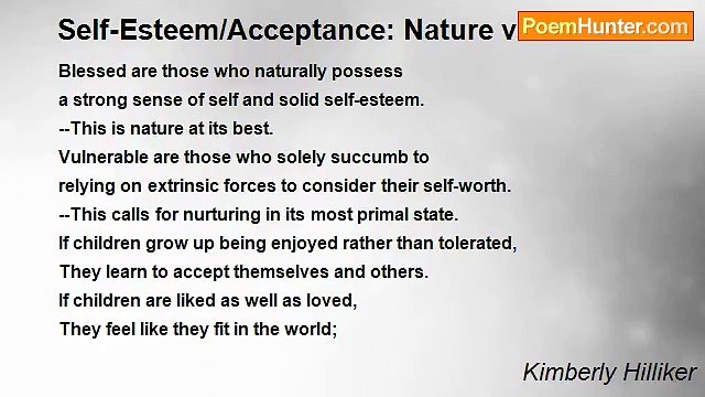 Kimberly Hilliker - Self-Esteem/Acceptance: Nature vs. Nurture