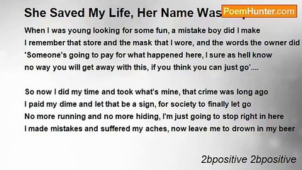 2bpositive 2bpositive - She Saved My Life, Her Name Was Hope