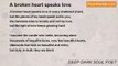 DEEP DARK SOUL POET - A broken heart speaks love