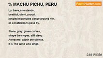 Laa Finita - % MACHU PICHU, PERU