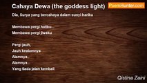 Qistina Zaini - Cahaya Dewa (the goddess light)