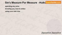 2bpositive 2bpositive - Sin's Measure For Measure  -Haiku