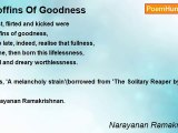 Narayanan Ramakrishnan - Coffins Of Goodness