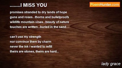 lady grace - ........I MISS YOU