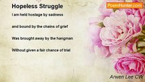 Arwen Lee CW - Hopeless Struggle