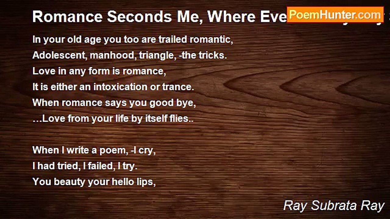 Ray Subrata Ray - Romance Seconds Me, Where Eve...