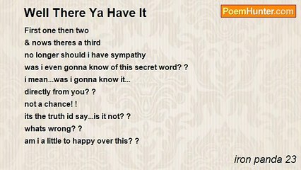 iron panda 23 - Well There Ya Have It