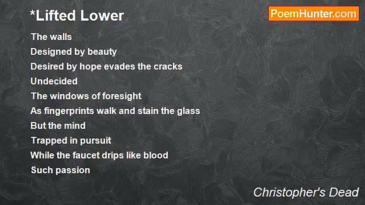 Christopher's Dead - *Lifted Lower