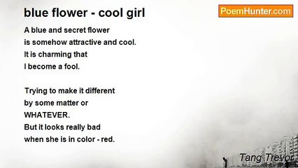 Tang Trevor - blue flower - cool girl