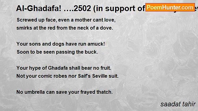 saadat tahir - Al-Ghadafa! ….2502 (in support of the Libyan revolution)