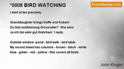 John Knight - *0008 BIRD WATCHING