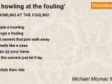 Michael Micmac Mccrory - 'A howling at the fouling'