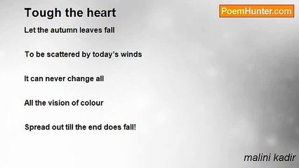 malini kadir - Tough the heart
