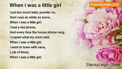 StaceyLeigh Olner - When i was a little girl