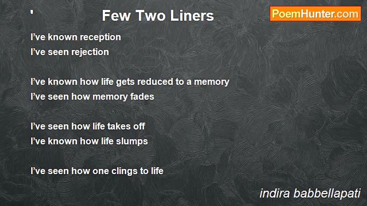 indira babbellapati - '                 Few Two Liners                 '