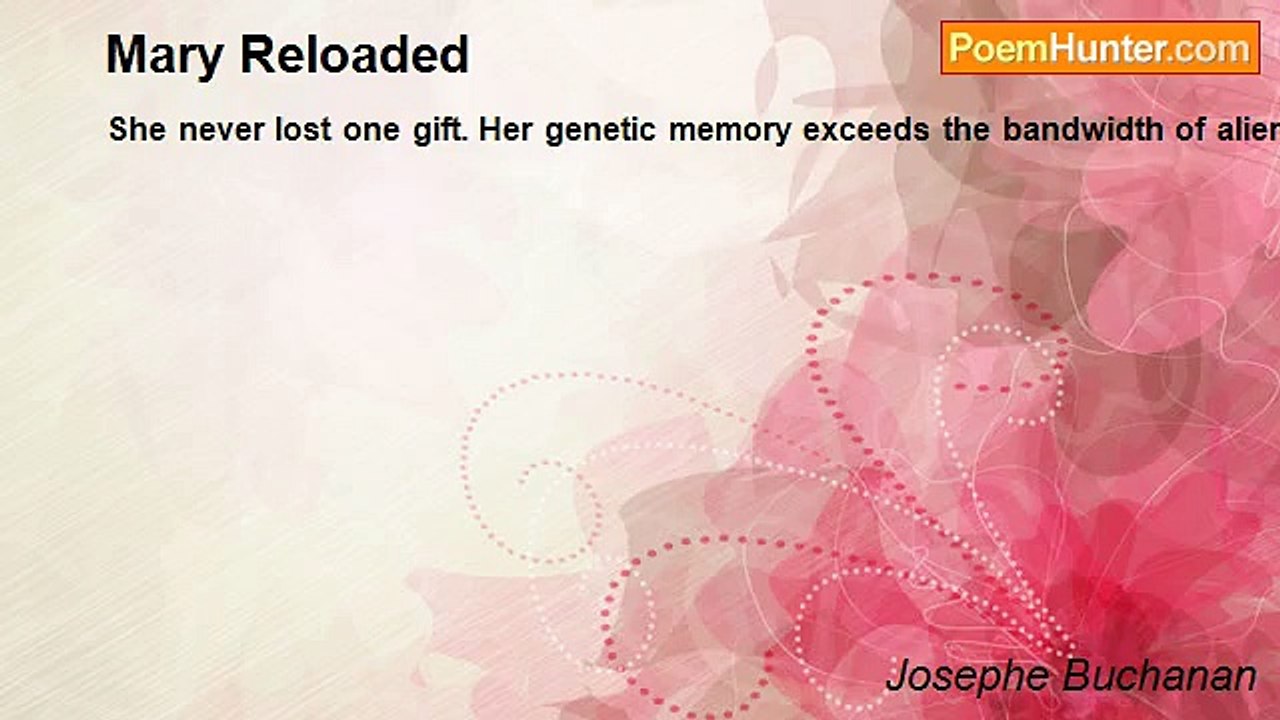 Josephe Buchanan - Mary Reloaded