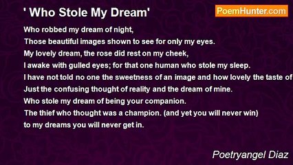 Poetryangel Diaz - ' Who Stole My Dream'