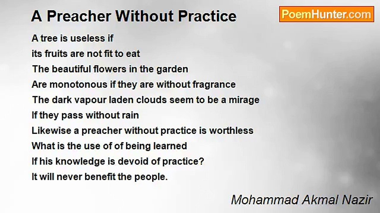 Mohammad Akmal Nazir - A Preacher Without Practice