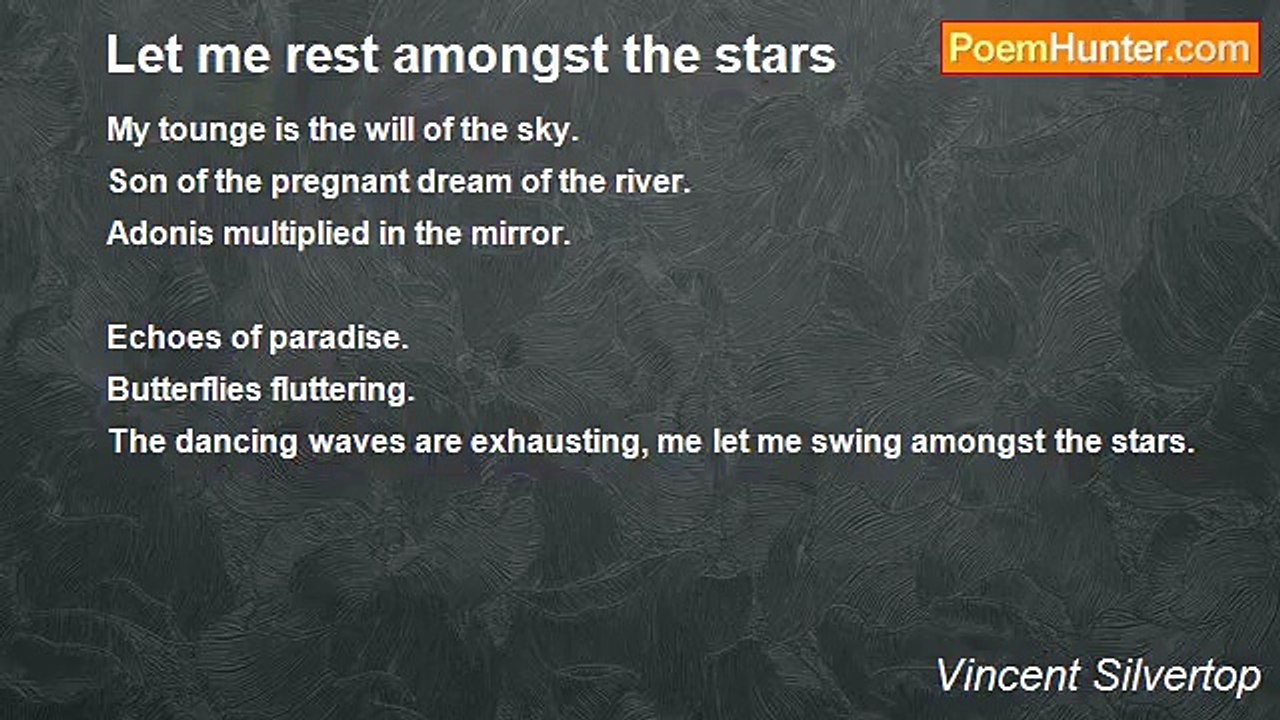 Vincent Silvertop - Let me rest amongst the stars