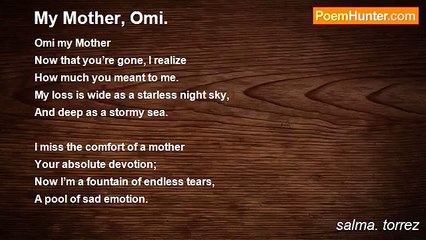 salma. torrez - My Mother, Omi.