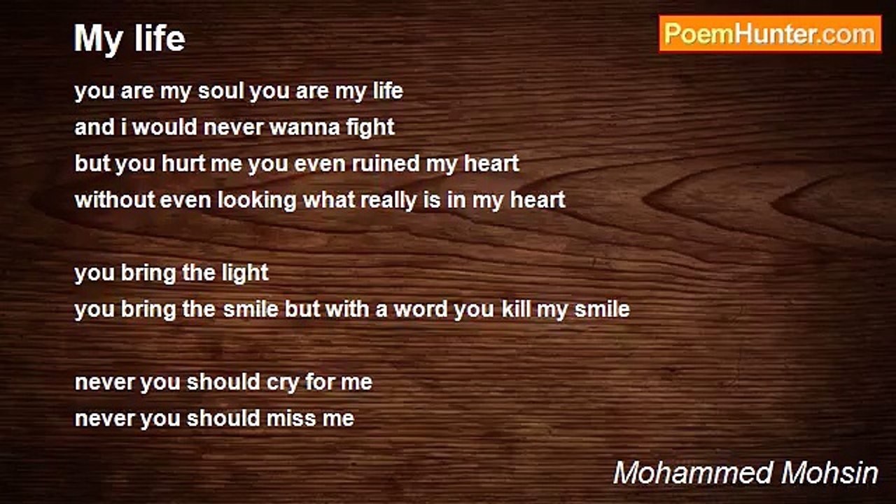 Mohammed Mohsin - My life